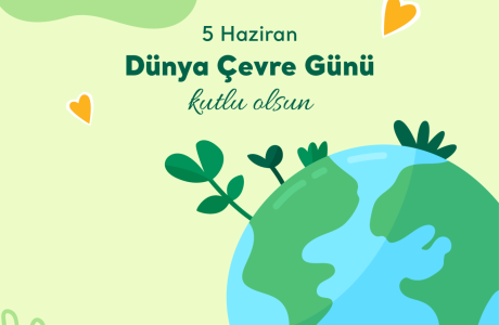 Dünya Çevre Günü Kutlu Olsun! içerik görseli.